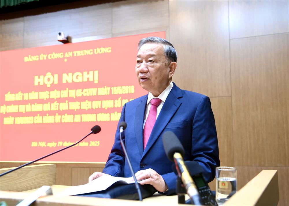 Toàn văn phát biểu của Tổng Bí thư Tô Lâm tại Hội nghị Tổng kết 10 năm thực hiện Chỉ thị số 05 của Bộ Chính trị trong Công an nhân dân